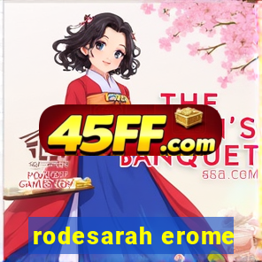 rodesarah erome